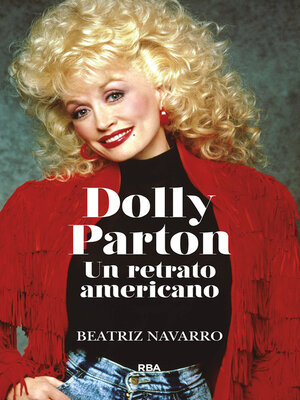 cover image of Dolly Parton. Un retrato americano
